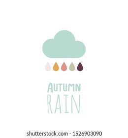 Autumn rain. Minimal composition. Cloud with drops. Vector illustration, flat design