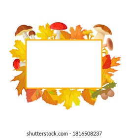 Autumn rectangular frame decorated with leaves, mushrooms, acorns. Design for greeting card, poster, flyer, web banner.