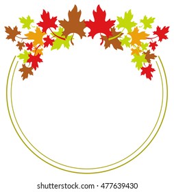 Autumn round frame with colorful maple leaves. Vector clip art.