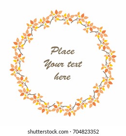 Autumn round frame with image of branches and leaves. Vector background.
