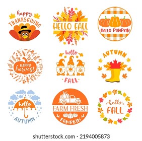 Autumn round sign with quotes Hello fall. Set of fall symbols or emblem designs. Holiday illustration for badges and cards.