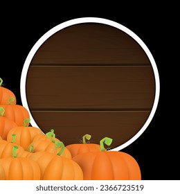 autumn round wooden sign with vector orange pumpkins isolated on black background. Creative Design template for farm market banners and thanksgiving day backgrounds with pumpkins frame