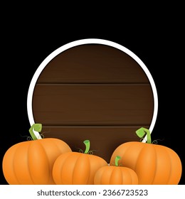 autumn round wooden sign with vector orange pumpkins isolated on black background. Creative Design template for farm market banners and thanksgiving day backgrounds with pumpkins frame