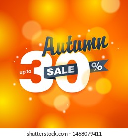 Autumn sale up to 30% off - creative vector banner (poster) on orange blurry background - special seasonal sales and offers promo flyer template