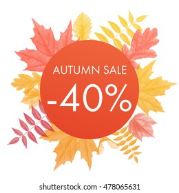 Autumn sale 40% off circle banner. Vector discount offer with autumnal red maple, orange oak, yellow rowan foliage on white background.