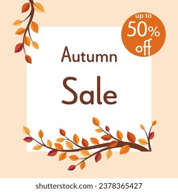 Autumn Sale up to 50% off. Sales poster with autumn branches.