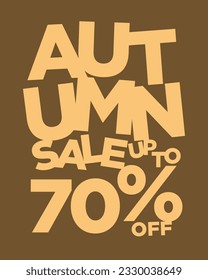 autumn sale up to 70 percent off typography