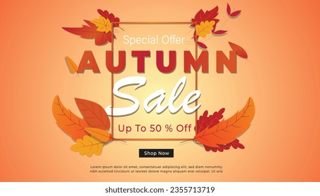 Autumn Sale background, banner, or flyer design. Colorful autumn posters with bright beautiful leaves frame, paper cut style letters and lettering. Template for advertising, web, social media