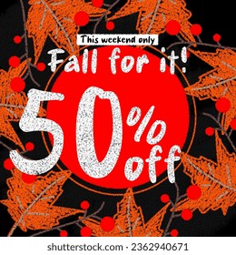 Autumn Sale background, banner, or flyer design. Set of colorful autumn posters with bright beautiful leaves frame, fall for it 45 50 % off. Template for advertising, web, social media