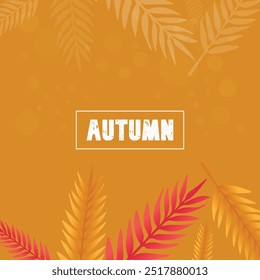 Autumn Sale background, banner, or flyer design. Colorful autumn poster with bright beautiful leaves frame, Style letters and lettering. Template for advertising, web, social media