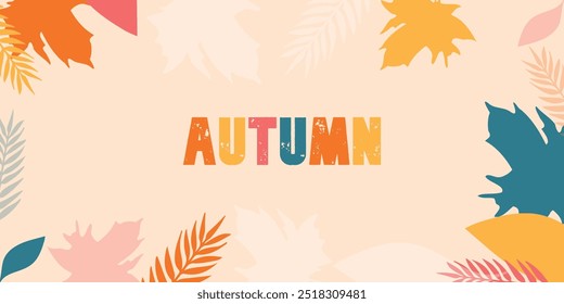 Autumn Sale background, banner, or flyer design. Colorful autumn poster with bright beautiful leaves frame, Style letters and lettering. Template for advertising, web, social media