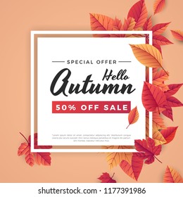 Autumn sale background template with lettering. Bright fall leaves. Poster, card, label, banner design. Ideal for shopping sale. Bright natural background. Vector illustration.