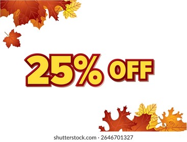 Autumn sale banner featuring 25 percent off with colorful leaves on the corners. Seasonal marketing concept