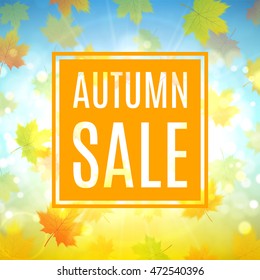 Autumn sale banner with maple leaves. Shiny backdrop with seasonal special offer. Beautiful background with the falling leaves. Vector illustration.