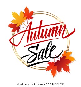 Autumn Sale banner template with bright autumn leaves, golden circles and hand drawn lettering for fall season shopping. Vector illustration.