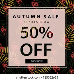 Autumn sale banner with tropical palm leaves and red snakes.Starts now.Shop now button.Vintage,floral fashion pattern.Vector illustration.