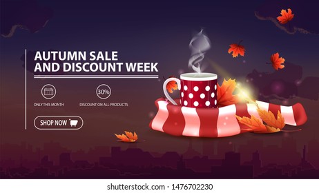 Autumn sale and discount week, discount banner with city on background, mug of hot tea and warm scarf