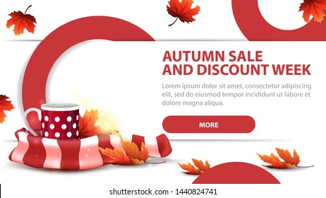 Autumn sale and discounts week, modern discount banner with fashionable design for your website with mug of hot tea and warm scarf