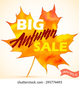 Autumn Sale flyer design with colorful watercolor maple leaf. Vector illustration.  Business event concept. Sale banner design for web site.