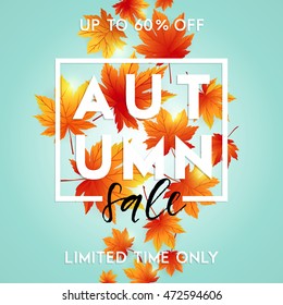 Autumn sale flyer template with lettering. Bright fall leaves. Poster, card, label, banner design. Vector illustration EPS10