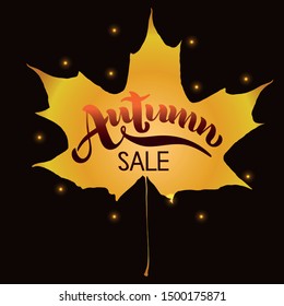 Autumn sale hand lettering typography. Modern brush calligraphy. Vector illustration with  maple leaf for poster, postcard, template. EPS10