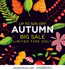 Autumn sale poster with leaves frame. Big sale. Limited time only. Vector illustration.