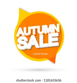 Autumn Sale, speech bubble banner design template, discount tag, app icon, vector illustration