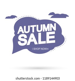Autumn Sale, speech bubble banner design template, discount tag, app icon, vector illustration