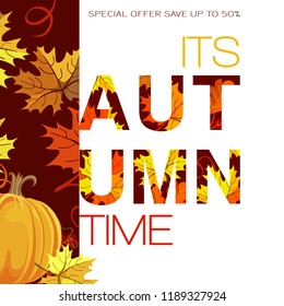 Autumn sale vector background with pumpkin, orange, yellow, brown red fall forest Maple leaves, oak tree leaves. Negative space trend.  Autumn placard poster flyer invitation card. Autumn time.