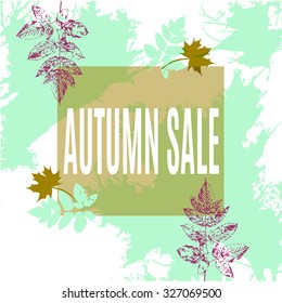 Autumn  sale vector banner with imprint leaves and splashes.  Vector  background, frame for your text. Colored art vector autumn leaves template on white background.  Bright autumn colors.