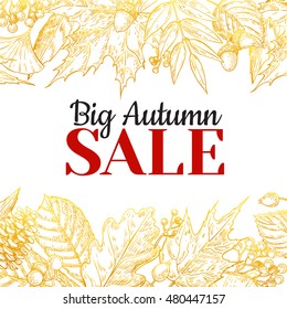 Autumn sale vector gold banner with leaves and berry. Hand drawn fall  illustration with frame and botanical elements. Great for poster, voucher, offer, coupon, black friday sale.