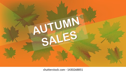 Autumn sales. Maple leaves. Banner or simple poster. Vector abstract shape design. Flat or cartoon style. Vector illustration. Green colors.Brochure Design. Modern flat style.