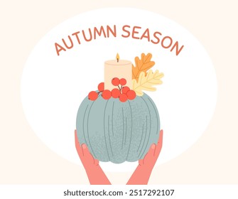 Autumn season background. Hands holding pumpkin with candle and oak leaves. Fall style boquete, Halloween Thanksgiving Day vector card design