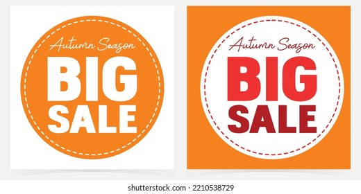 Autumn Season Big Sale. Modern Simple Background Vector Typography Text Quote. Suitable For Poster, Cover, Ads, Social Banner, Or Flyer.