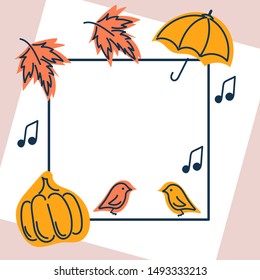 Autumn season. Autumn leaves, umbrella, pumpkin, bird, vector map, simple style, festival party invites poster banner design decorative border and copy space