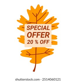 Autumn season special offer badge promotion. Fall vector template with 
with oak leaves. 