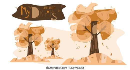 Autumn set of trees and logo lettering - my dreams in autumn. In a cute cartoon style. Vector illustration.
