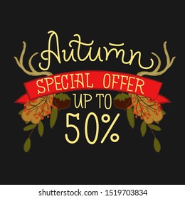 Autumn special offer up to 50% off poster decorated with natural elements, ribbon, handwritten calligraphy text. Vector isolated graphic design elements and illustration. Sale, discount, fallen leaves