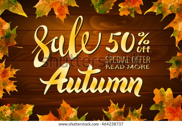 autumn special sale vintage vector typography\
poster on wood background. layered.\
