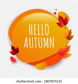 Autumn Speech Bubble With Autumn Leaves Transparent Background With Gradient Mesh, Vector Illustration