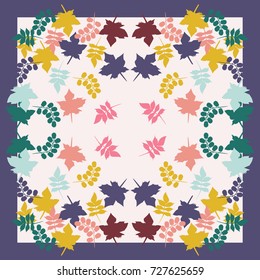 Autumn square arrangement from pretty leaves. Modern style. Floral forest cute background for scarf print, textile, covers, surface, scrapbooking, decoupage. Bandana, shawl, hijab design.