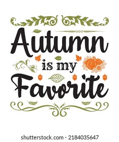 Autumn SVG Design Perfect For T-Shirt And Others