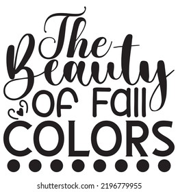 Autumn SVG T-Shirt Design Vector File.