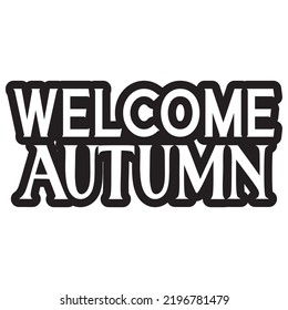 Autumn SVG T-Shirt Design Vector File.