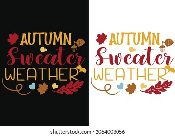 Autumn Sweater Fall T-Shirt Design Autumn Fall