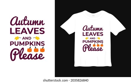 autumn t shirt design.  hello fall apparel leaves nature season vector illustration