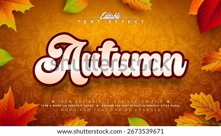 Autumn Text Effect Design Editable and Scalable Vector Graphic Style with Shadow and Falling Leaves on Hand Drawn Doodle Background. Autumnal Typography Lettering Illustration Template for Greeting