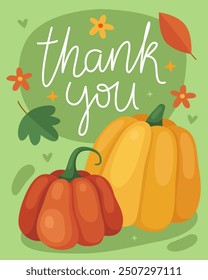 Autumn Thanksgiving card. Yellow, orange and green pumpkins and "Thank You" lettering on a green background. Thanksgiving Day. Cute simple card. Fall, october, november.
