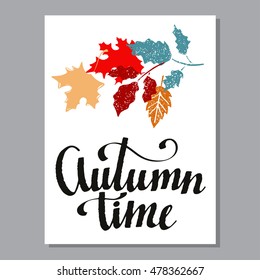 Autumn time card design. Leaves, branch isolated on white background. Calligraphic text, handwritten