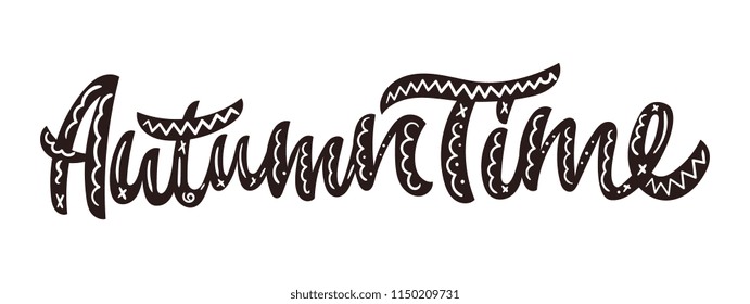 Autumn time. Cute vector lettering illustration. Nursery print